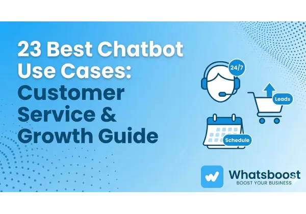 23 casos de uso de chatbots que transforman el servicio al cliente y multiplican tus ventas en España