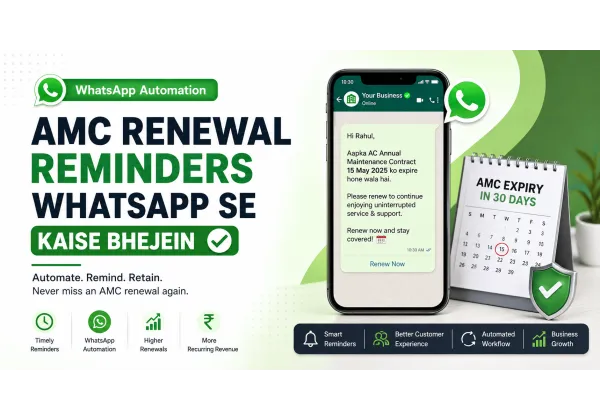 How to Automate AMC Renewal Reminders on WhatsApp