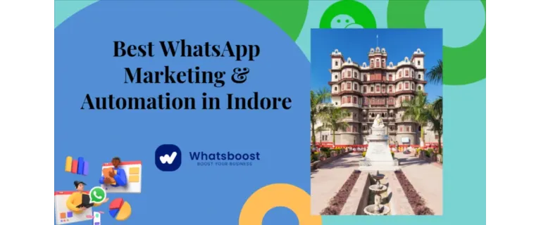Indore : Révolutionnez votre marketing WhatsApp grâce à l’automatisation