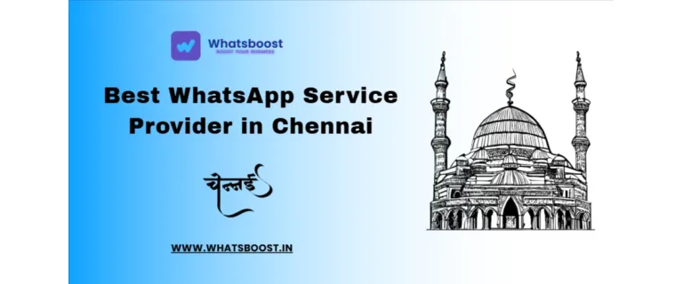 Le meilleur fournisseur de services WhatsApp à Chennai