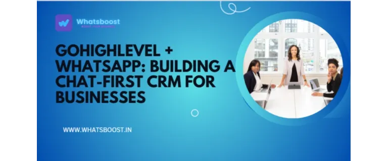 CRM 2.0 : transformer votre processus de vente grâce à WhatsApp