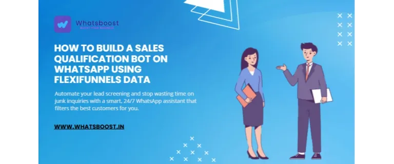 Créer un Bot de Qualification Commerciale sur WhatsApp grâce à vos données de tunnel de vente