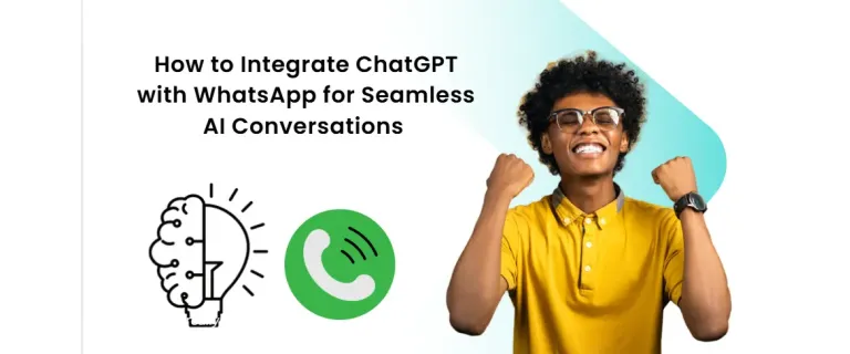 Intégrer ChatGPT à WhatsApp : Guide complet pour des conversations sans faille en 2025