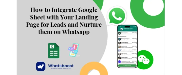 Google Sheets + Landing Page : Capturez des leads et convertissez-les via WhatsApp