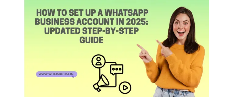 WhatsApp Business 2025 : Le guide indispensable pour chaque type d’entreprise