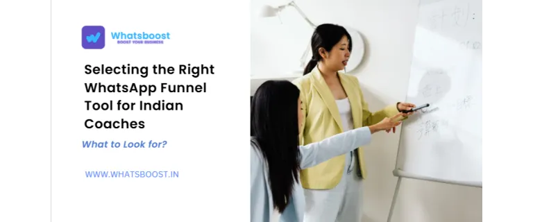 Sélectionner l’outil idéal de tunnel WhatsApp pour les coachs indiens : ce qu’il faut savoir
