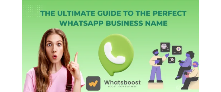 Nom d’entreprise sur WhatsApp : le guide complet pour bâtir confiance et crédibilité