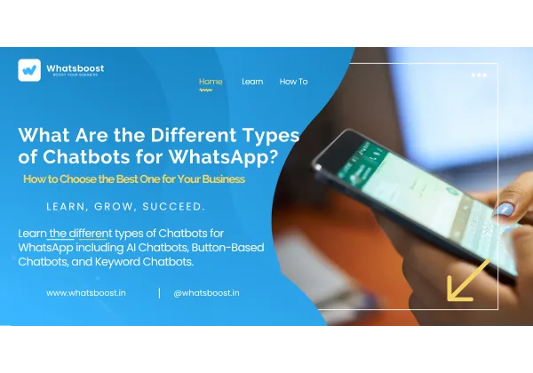 Types de Chatbots WhatsApp : IA, Boutons ou Mots-Clés ?