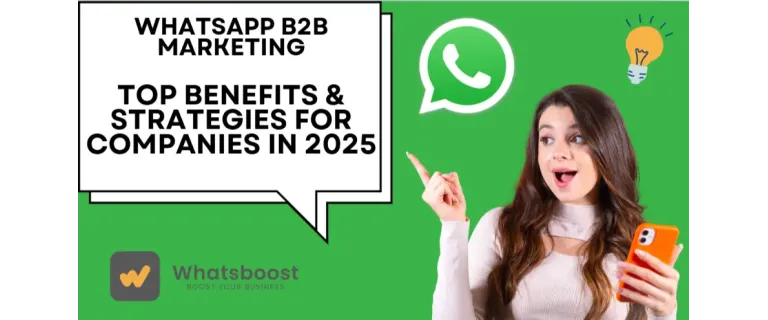 WhatsApp Business : le levier incontournable de la croissance B2B