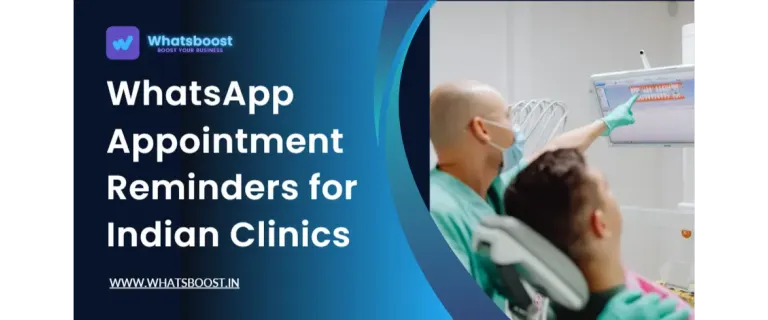 Rappels de rendez‑vous WhatsApp : boostez la rentabilité des cliniques indiennes