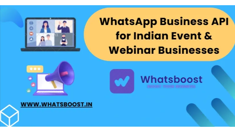 L’API WhatsApp Business : votre alliée indispensable pour les événements et webinaires en Inde