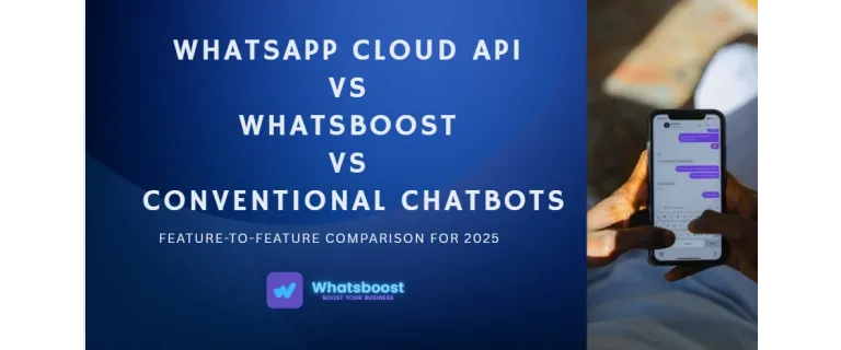 Choisir la Meilleure Automatisation WhatsApp en 2025 : Cloud API, Solutions Plug‑and‑Play ou Chatbots Traditionnels