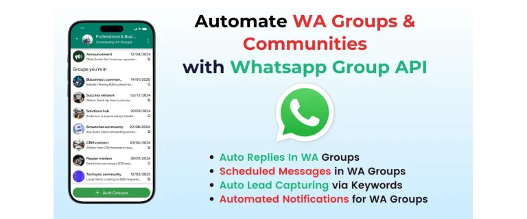 Maîtrisez l'automatisation des groupes WhatsApp : guide complet de l'API