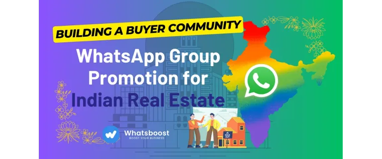 Groupes WhatsApp : la nouvelle stratégie pour fédérer les acheteurs immobiliers en Inde