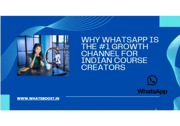 Why WhatsApp Is the #1 Growth Channel for Course Creators in Spain