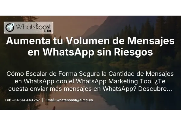 Aumenta tu Volumen de Mensajes en WhatsApp sin Riesgos