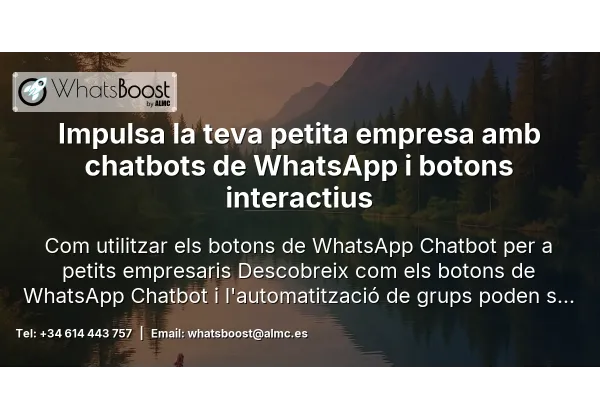 Impulsa la teva petita empresa amb chatbots de WhatsApp i botons interactius