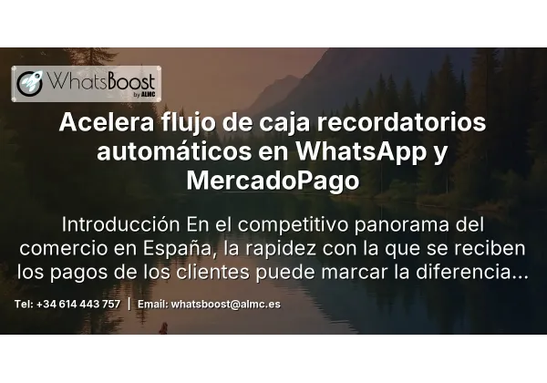 Acelera flujo de caja recordatorios automáticos en WhatsApp y MercadoPago