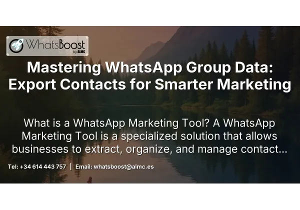 Mastering WhatsApp Group Data: Export Contacts for Smarter Marketing