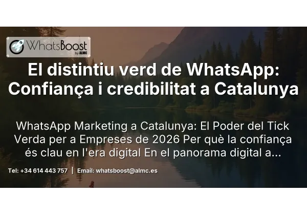 El distintiu verd de WhatsApp: Confiança i credibilitat a Catalunya
