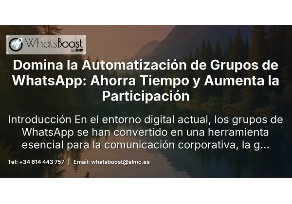 Domina la Automatización de Grupos de WhatsApp: Ahorra Tiempo y Aumenta la Participación