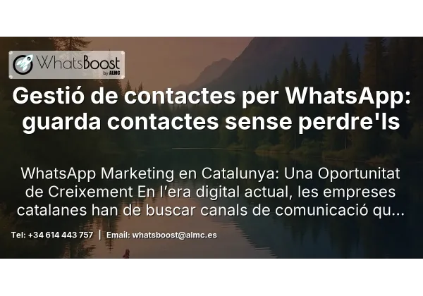 Gestió de contactes per WhatsApp: guarda contactes sense perdre'ls