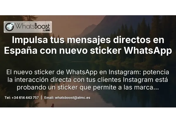 Impulsa tus mensajes directos en España con nuevo sticker WhatsApp