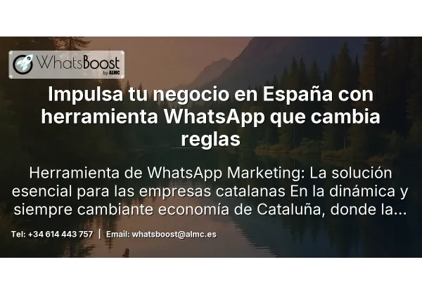 Impulsa tu negocio en España con herramienta WhatsApp que cambia reglas