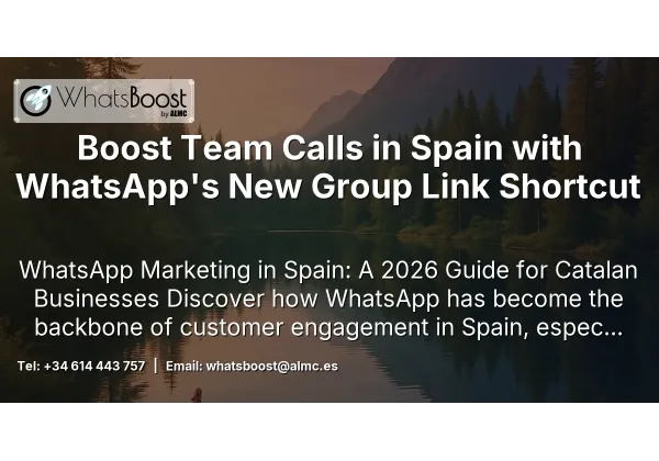 Boost Team Calls in Spain with WhatsApp's New Group Link Shortcut