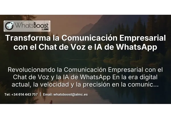 Transforma la Comunicación Empresarial con el Chat de Voz e IA de WhatsApp
