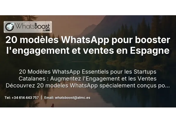 20 modèles WhatsApp pour booster l'engagement et ventes en Espagne