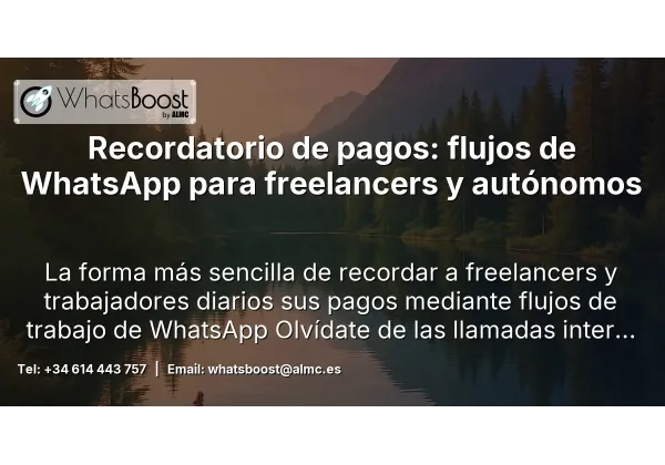 Recordatorio de pagos: flujos de WhatsApp para freelancers y autónomos