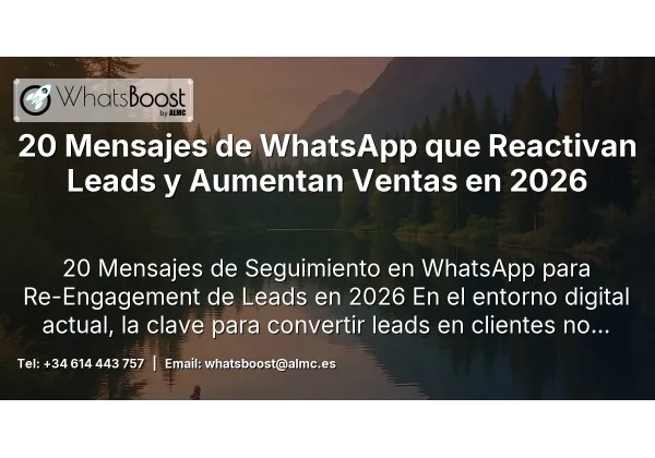 20 Mensajes de WhatsApp que Reactivan Leads y Aumentan Ventas en 2026