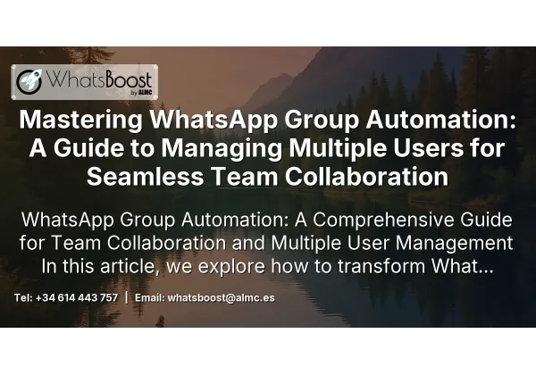 Mastering WhatsApp Group Automation: A Guide to Managing Multiple Users for Seamless Team Collaboration