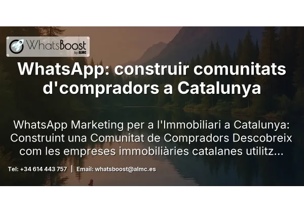WhatsApp: construir comunitats d'compradors a Catalunya