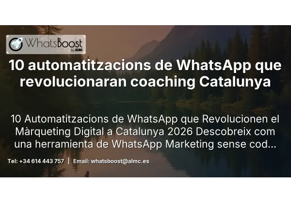 10 automatitzacions de WhatsApp que revolucionaran coaching Catalunya