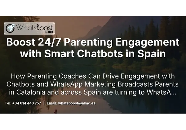 Boost 24/7 Parenting Engagement with Smart Chatbots in Spain