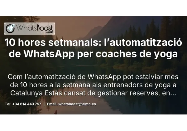 10 hores setmanals: l’automatització de WhatsApp per coaches de yoga